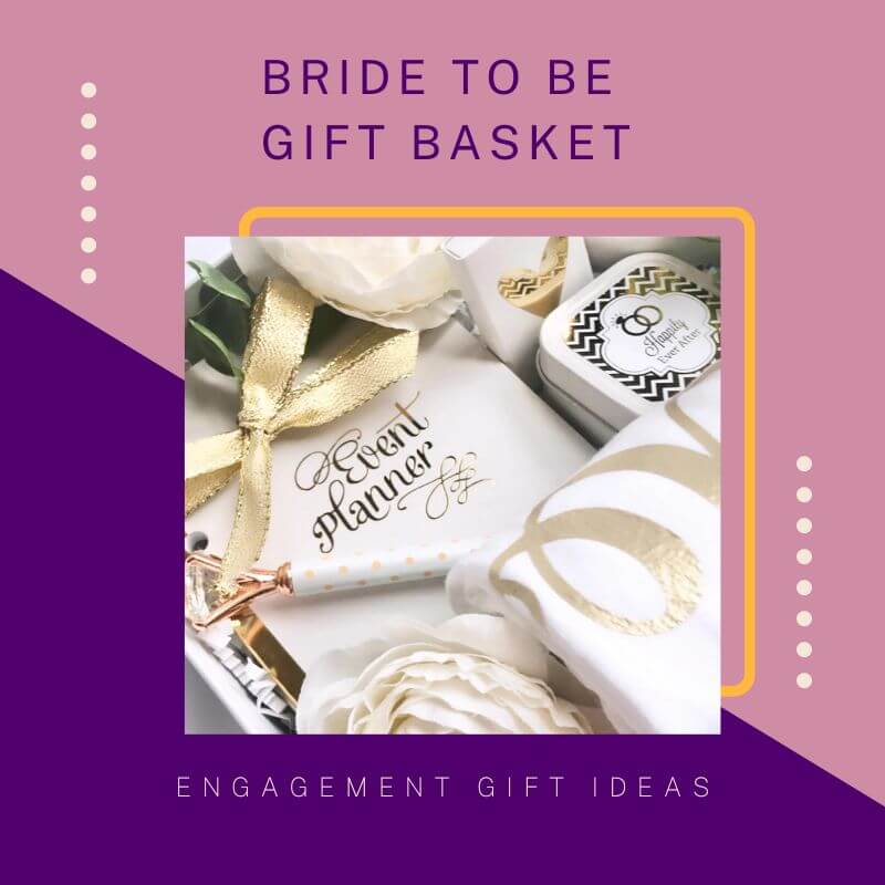 Bride to Be Gift Basket