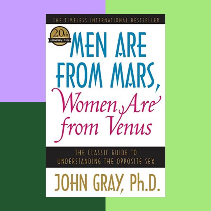 Men Are from Mars Women Are from Venus