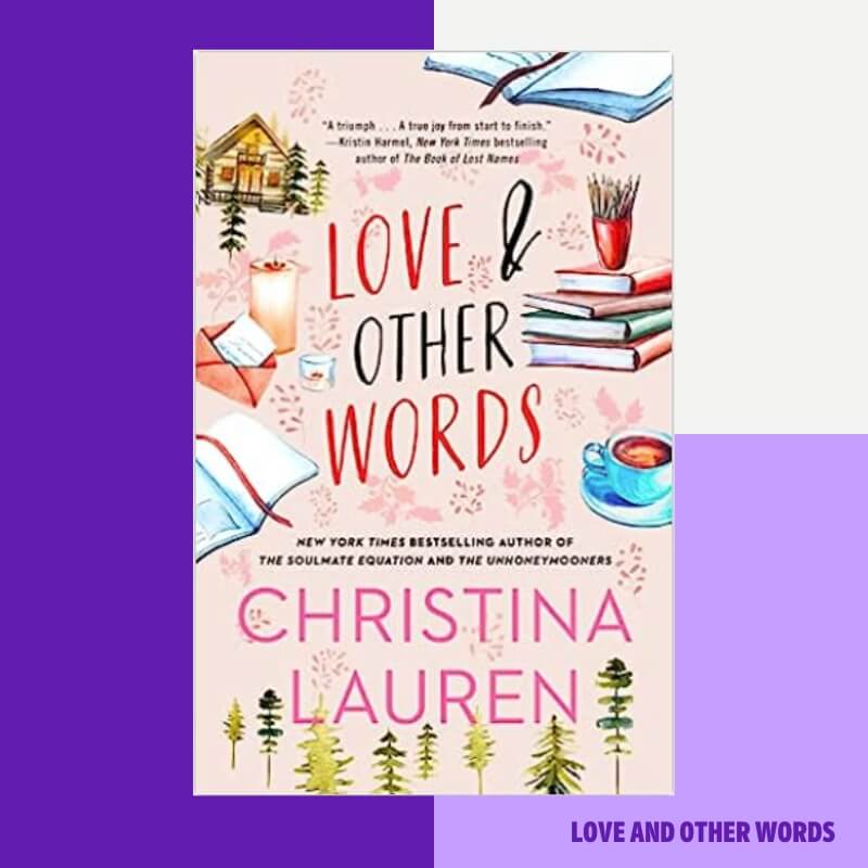 Love and Other Words