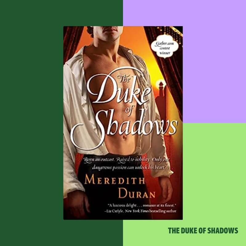 The Duke of Shadows