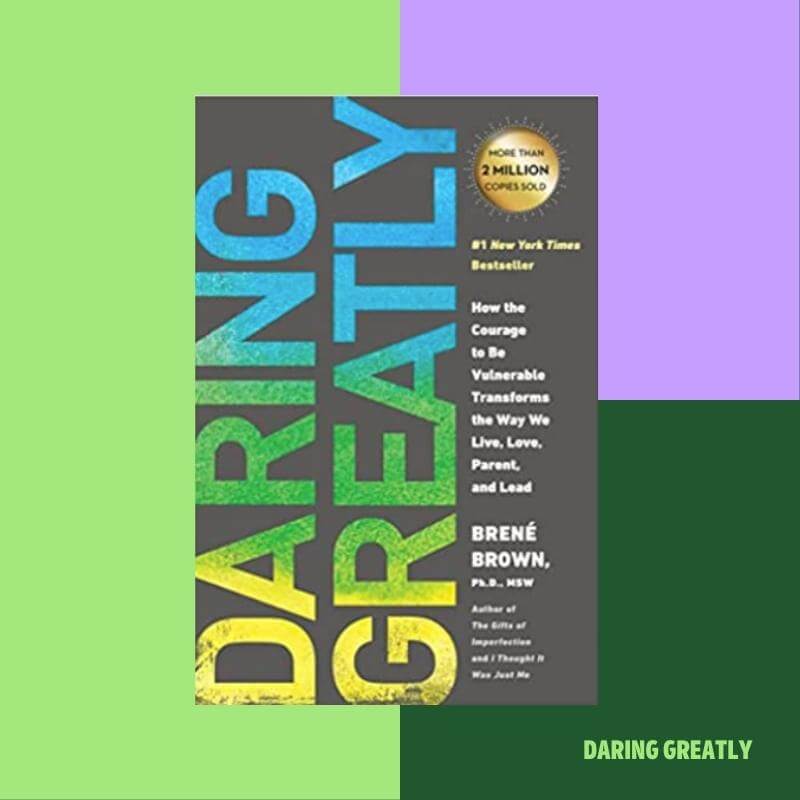 Daring Greatly