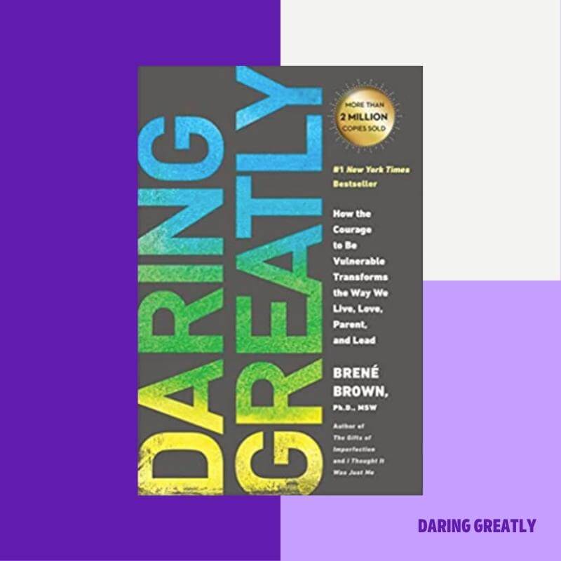 Daring Greatly