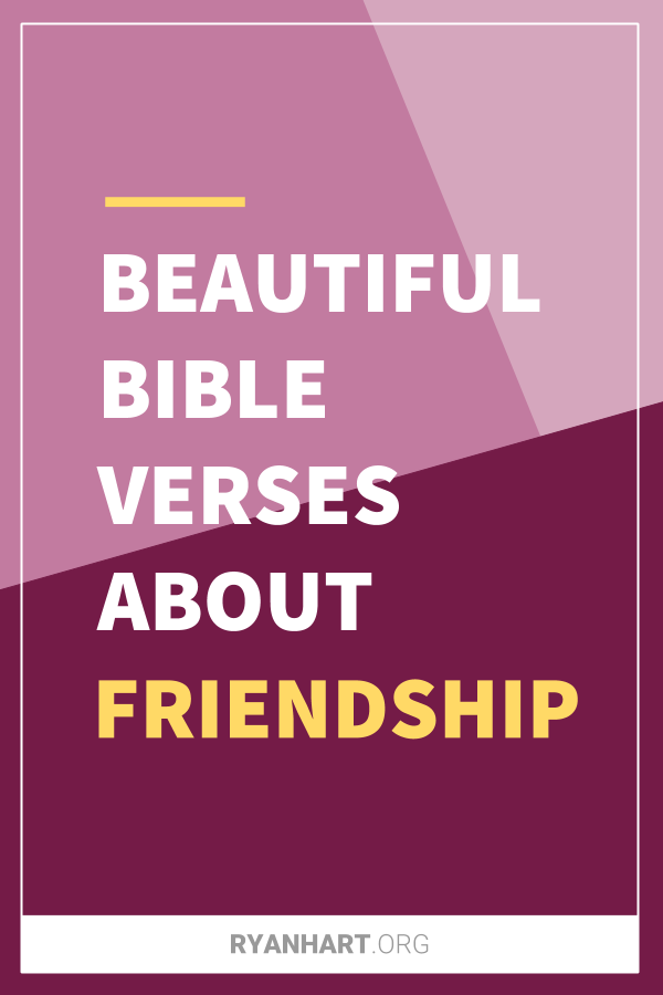 Bible Verses About Friendship