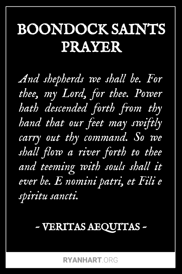 Boondock Saints Prayer