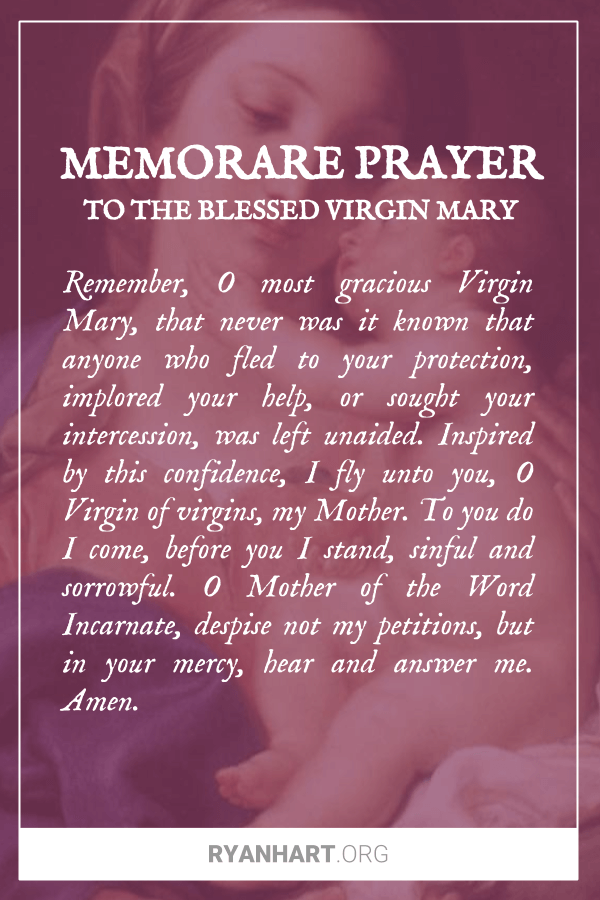 Memorare Prayer to the Blessed Virgin Mary