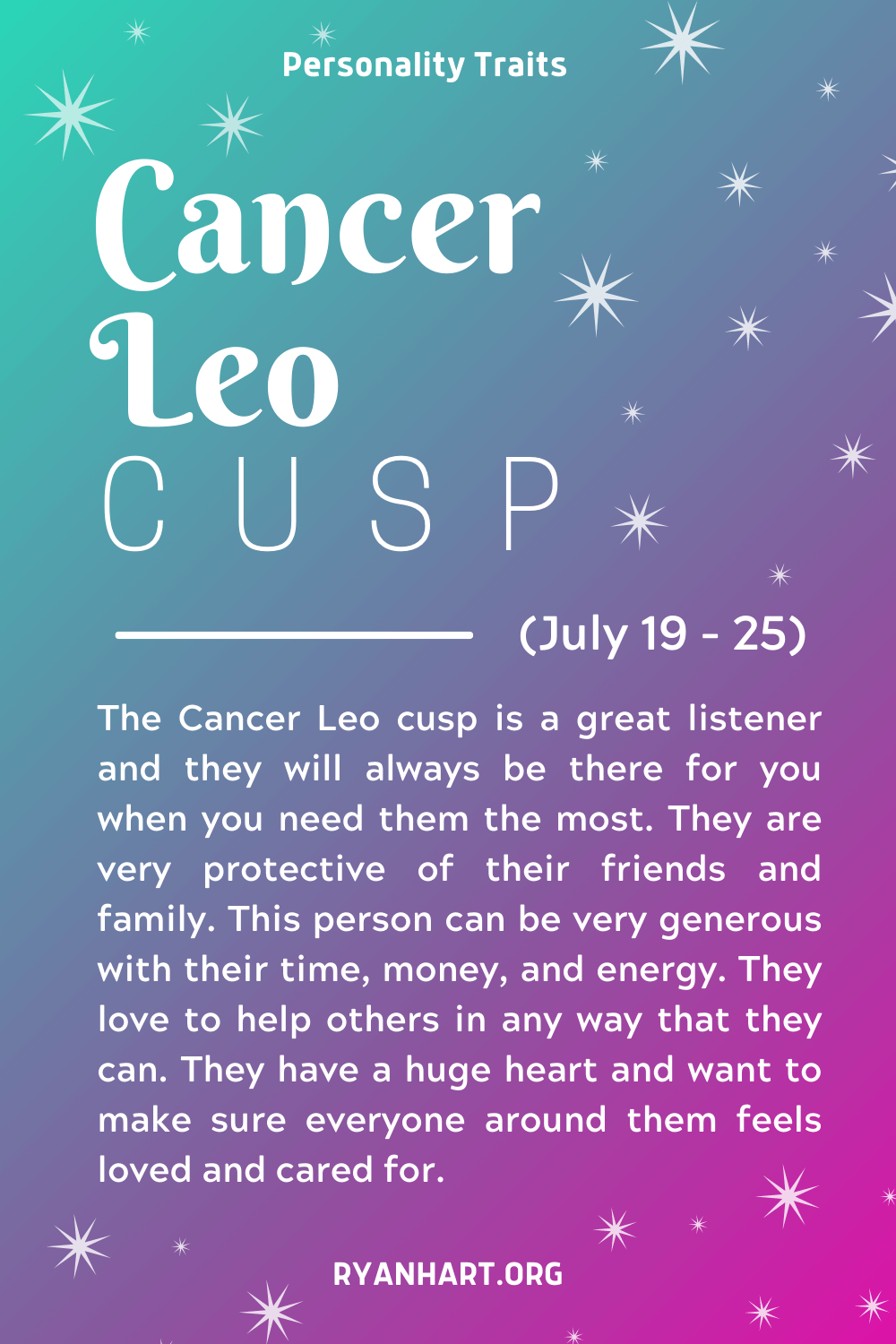 Cancer Leo Cusp Personality Traits | Ryan Hart