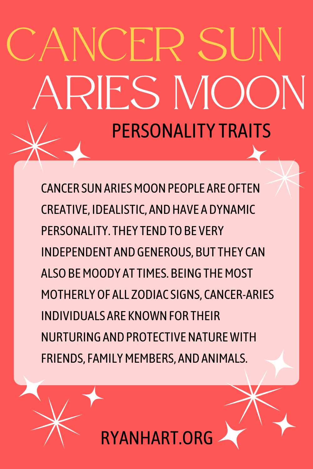 Cancer Sun Aries Moon Personality Traits Ryan Hart