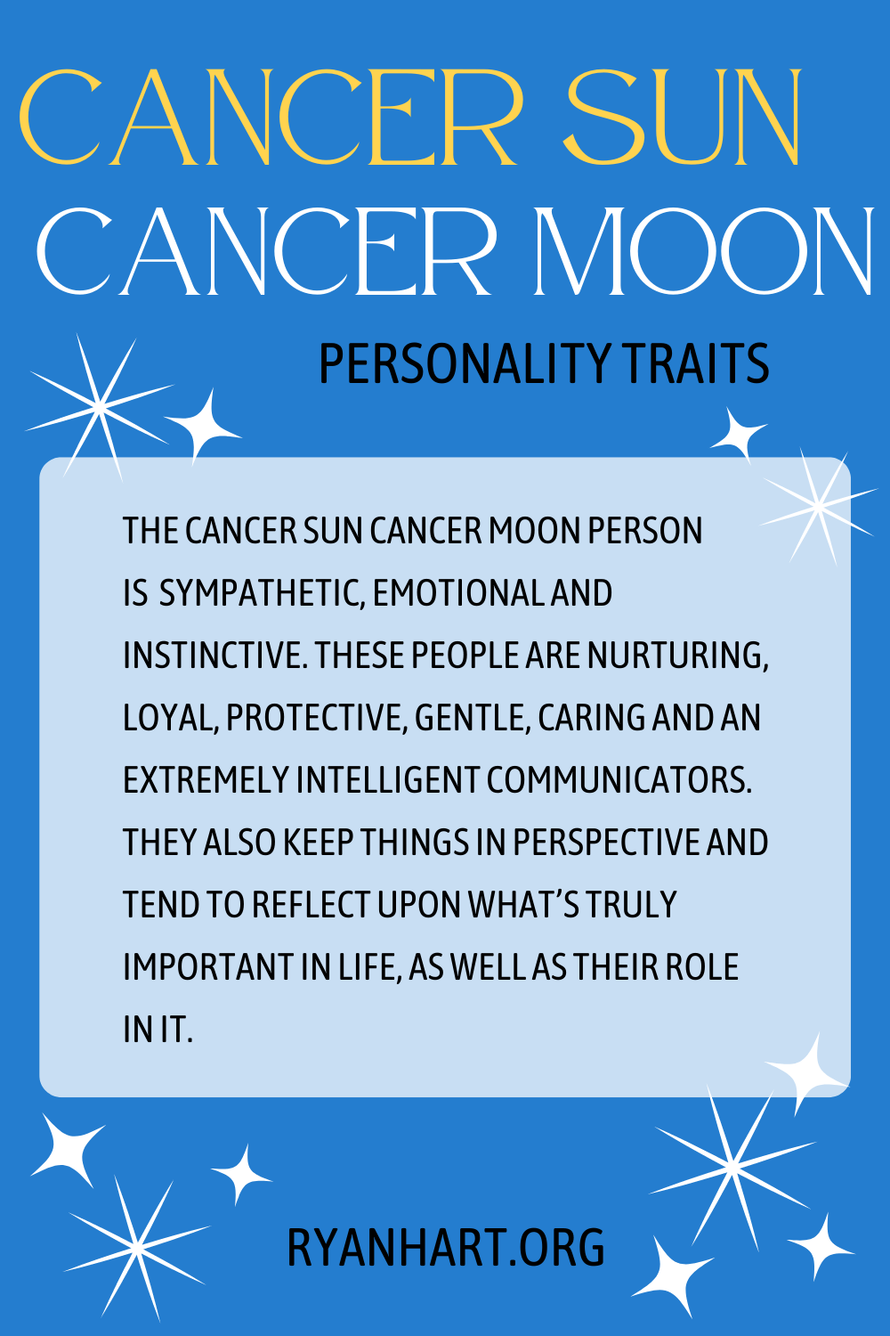 Cancer Sun Cancer Moon Personality Traits Ryan Hart