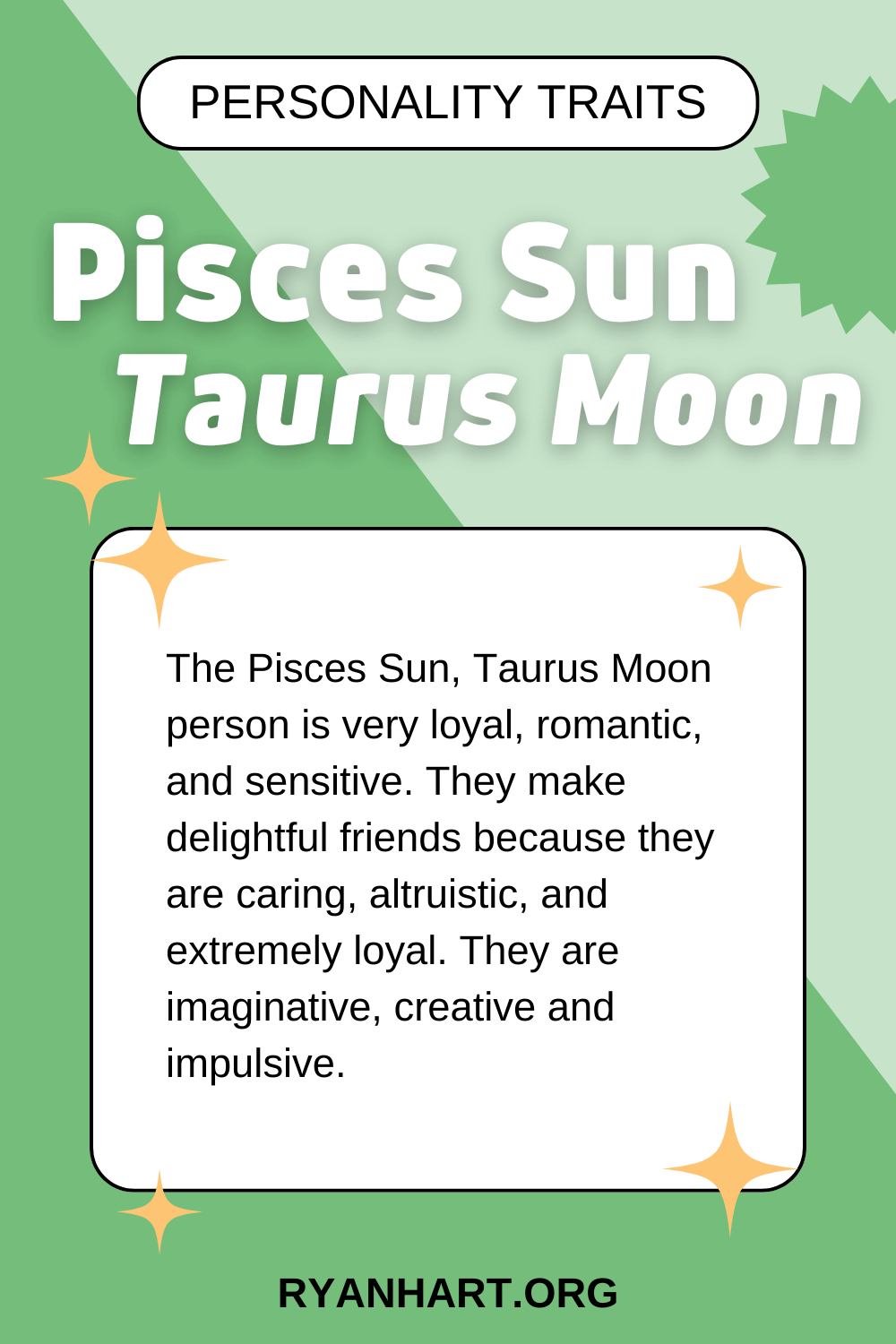 Pisces Sun Taurus Moon Description