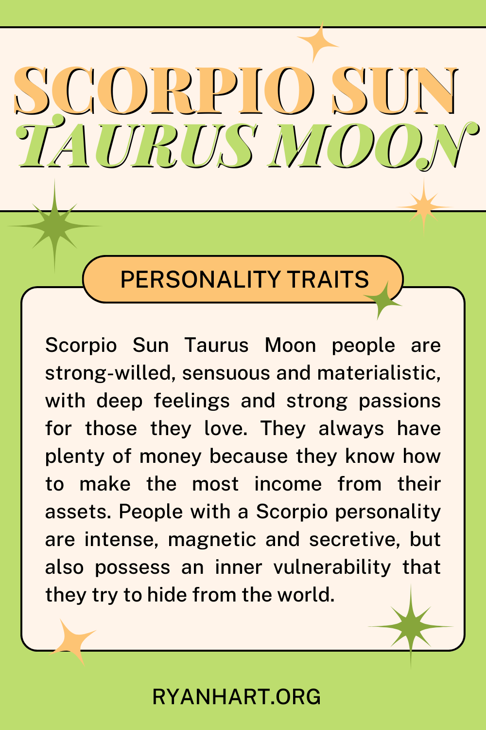 Scorpio Sun Taurus Moon Description