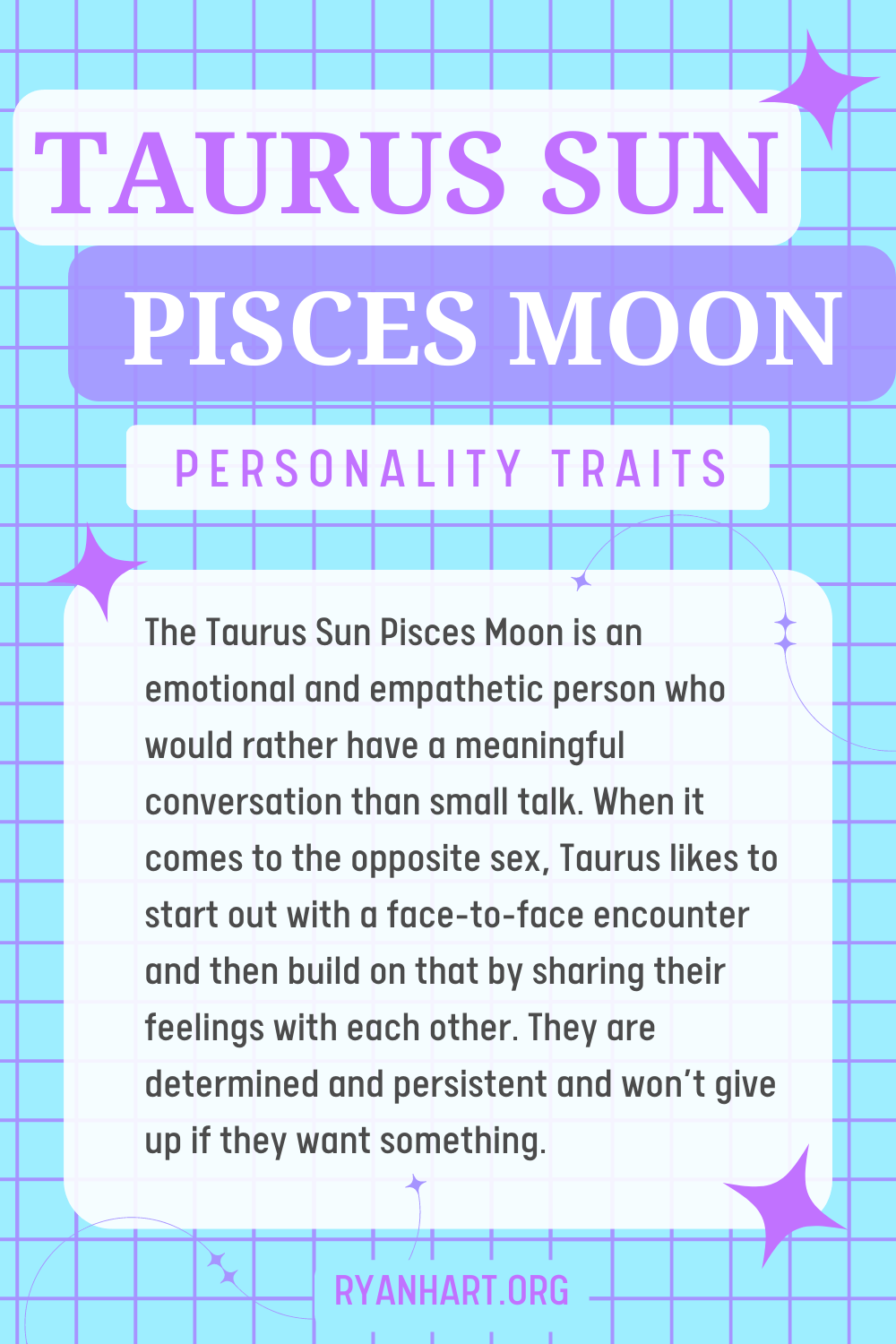 Taurus Sun Pisces Moon Personality Traits | Ryan Hart